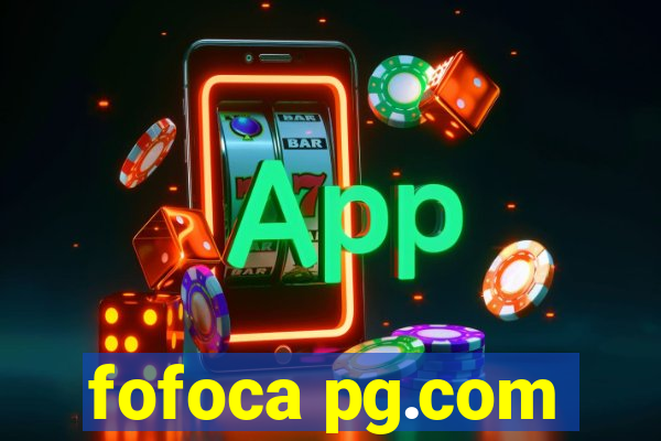 fofoca pg.com