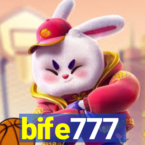 bife777