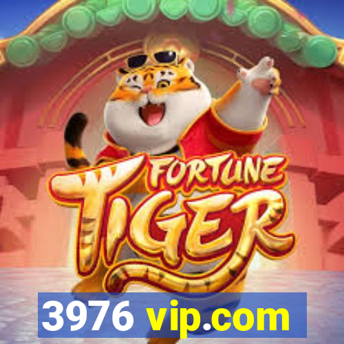 3976 vip.com