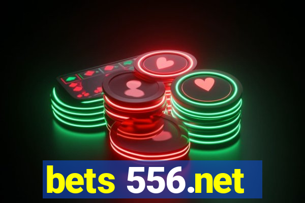 bets 556.net