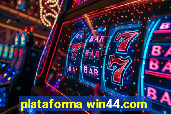 plataforma win44.com