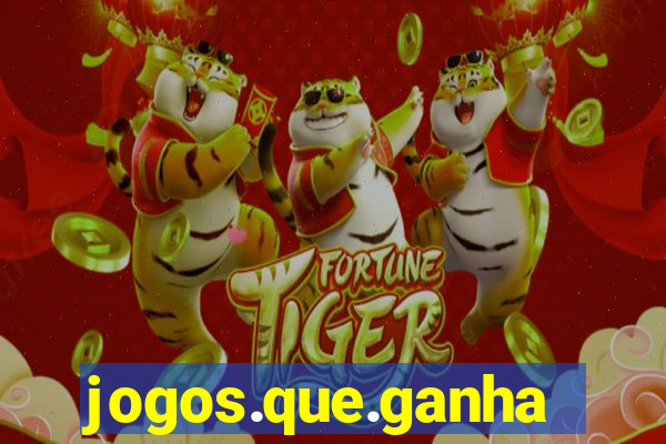 jogos.que.ganham.dinheiro