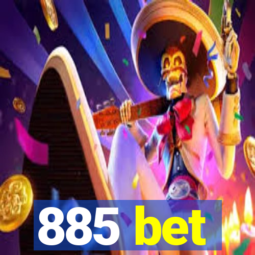 885 bet