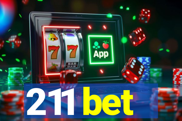 211 bet