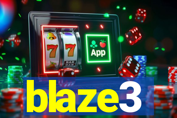 blaze3