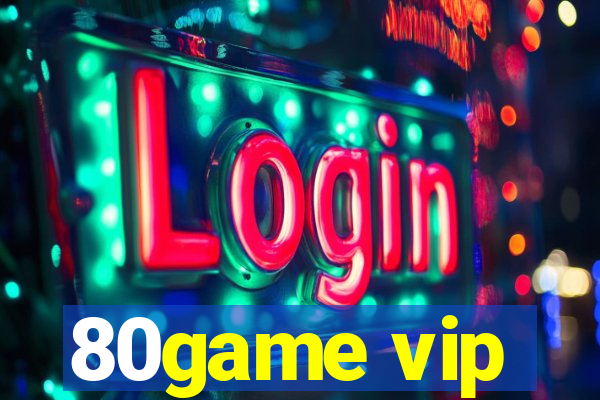 80game vip