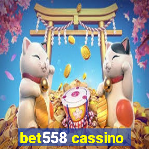 bet558 cassino