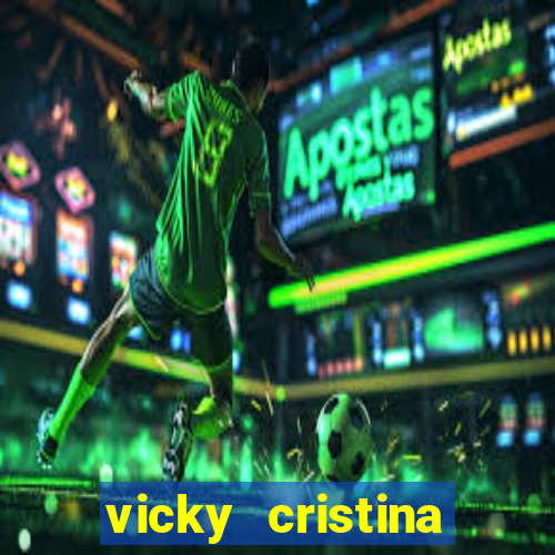 vicky cristina barcelona completo dublado