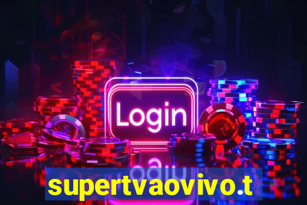 supertvaovivo.tv