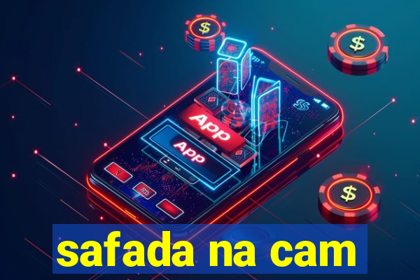 safada na cam
