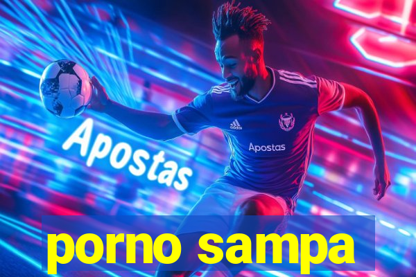 porno sampa