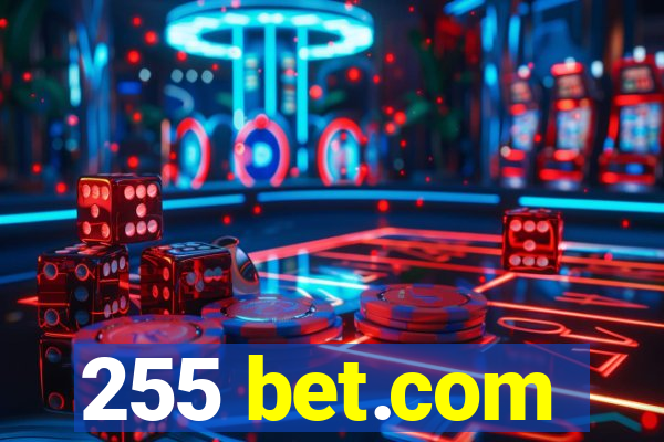 255 bet.com