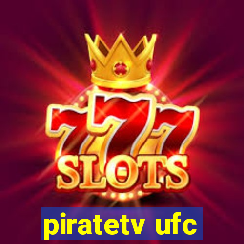 piratetv ufc