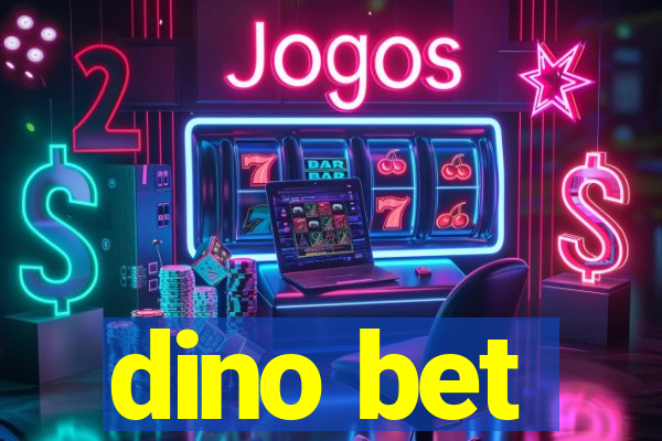 dino bet