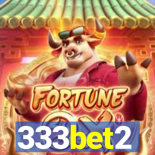 333bet2