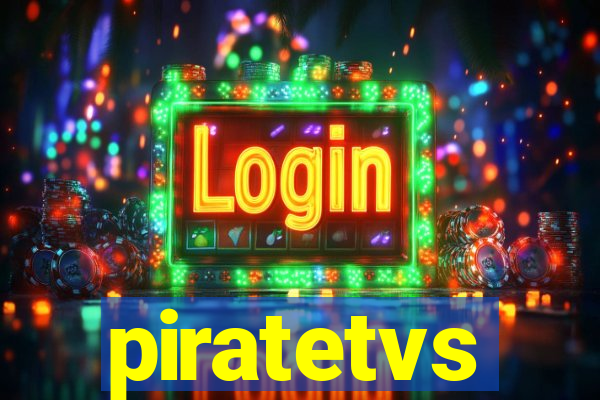 piratetvs