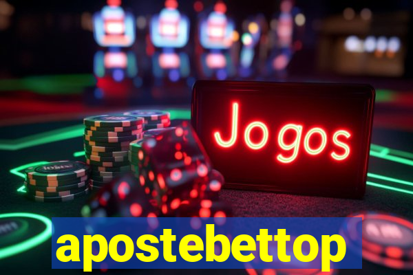 apostebettop