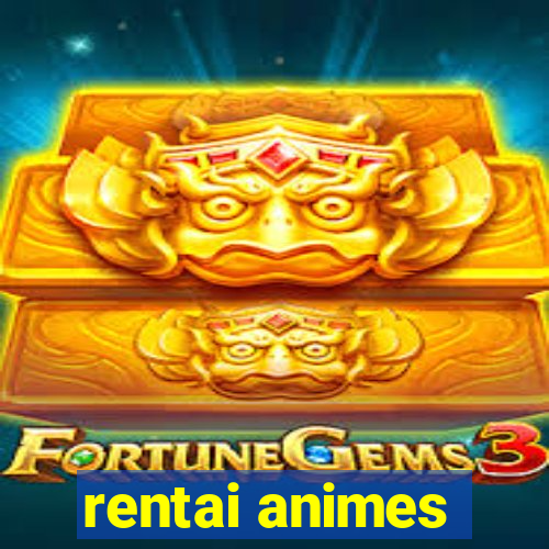 rentai animes