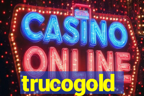 trucogold