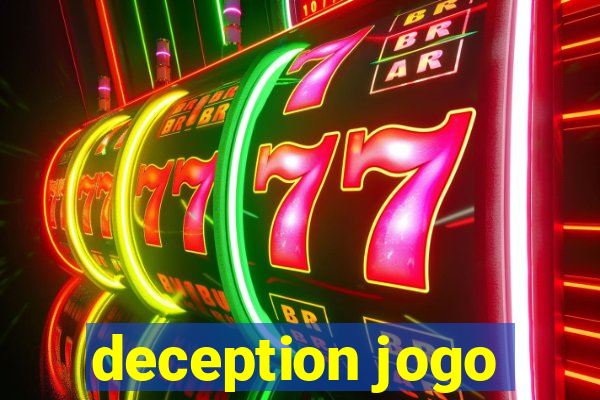 deception jogo