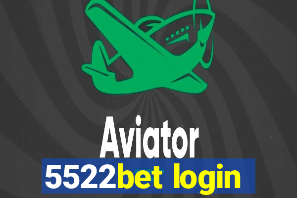 5522bet login