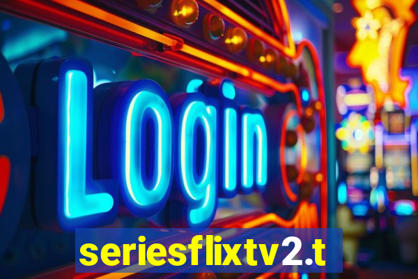 seriesflixtv2.to