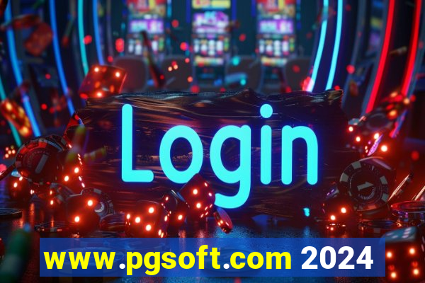 www.pgsoft.com 2024