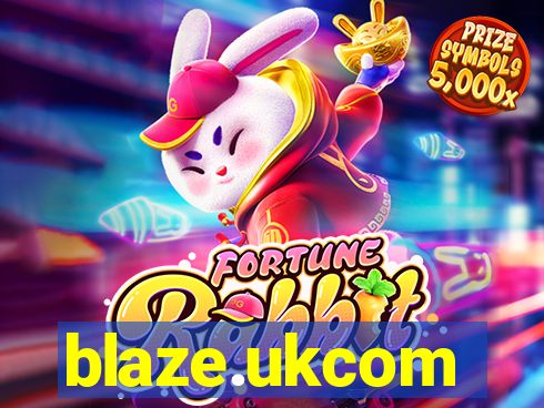 blaze.ukcom