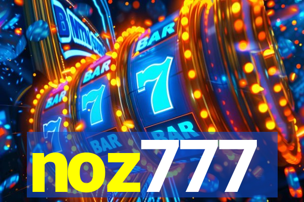 noz777