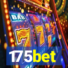 175bet