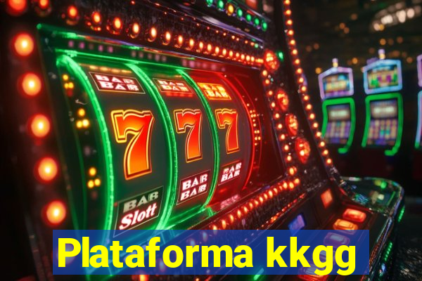 Plataforma kkgg