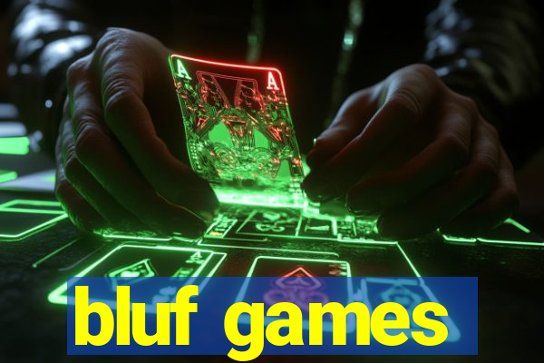 bluf games