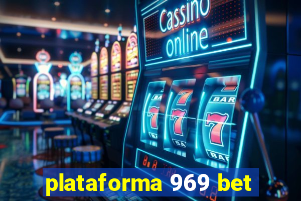 plataforma 969 bet