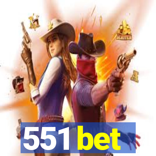 551 bet