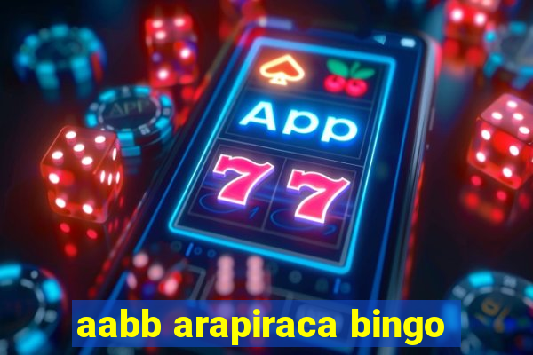 aabb arapiraca bingo