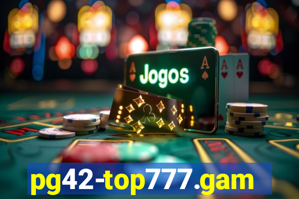 pg42-top777.games