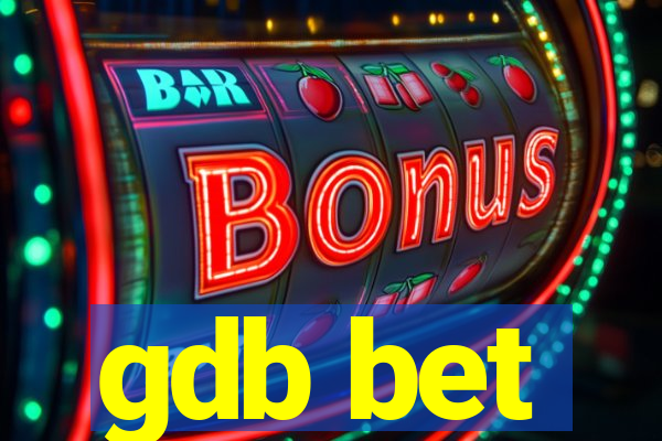 gdb bet