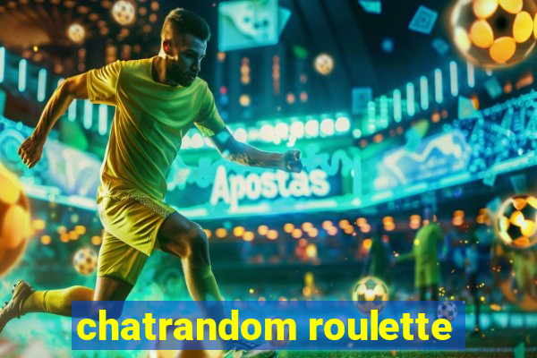 chatrandom roulette