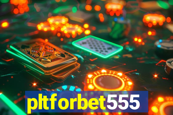 pltforbet555