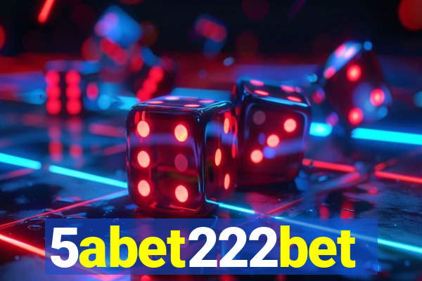 5abet222bet