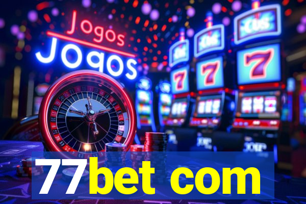 77bet com