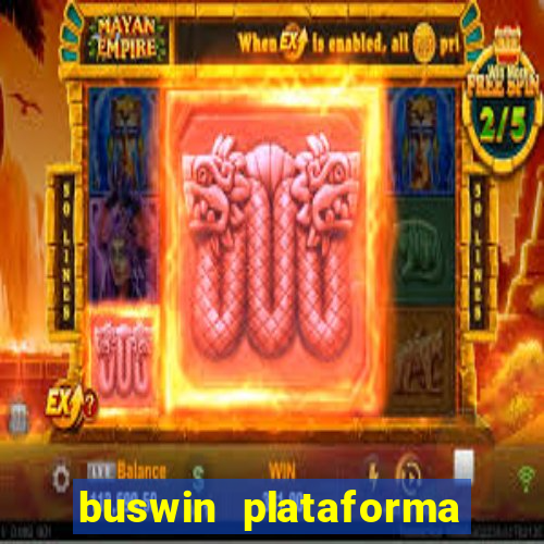 buswin plataforma de jogos