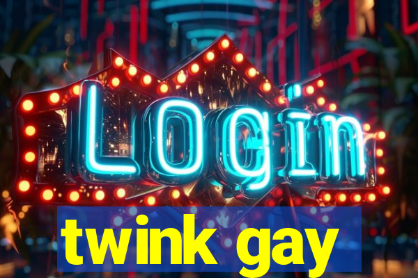 twink gay