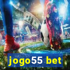 jogo55 bet