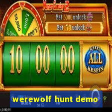 werewolf hunt demo