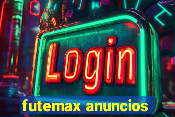 futemax anuncios