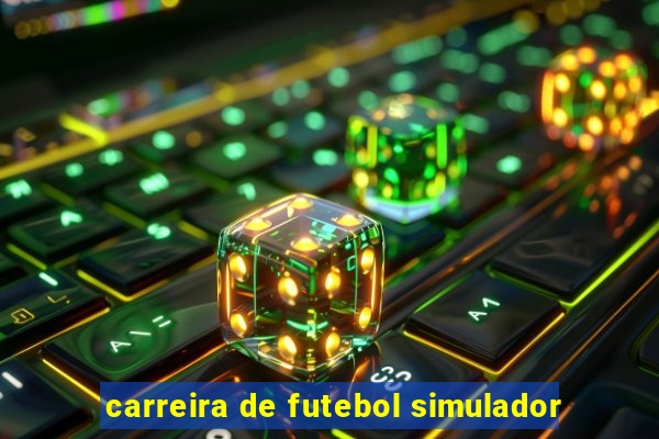 carreira de futebol simulador