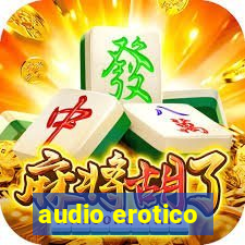 audio erotico