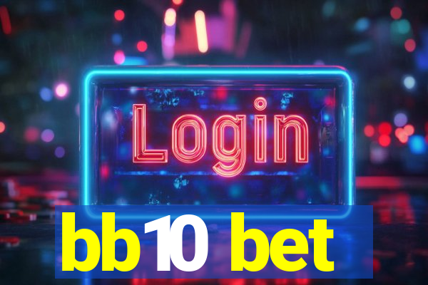 bb10 bet