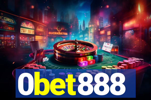 0bet888